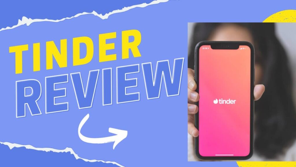 Why is Your Tinder Account Under Review
