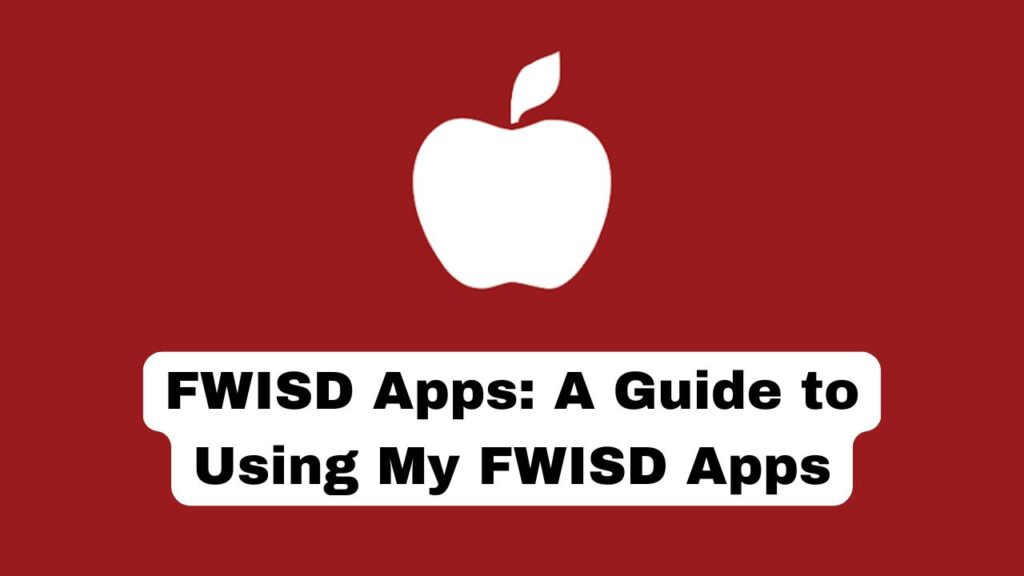 FWISD Apps